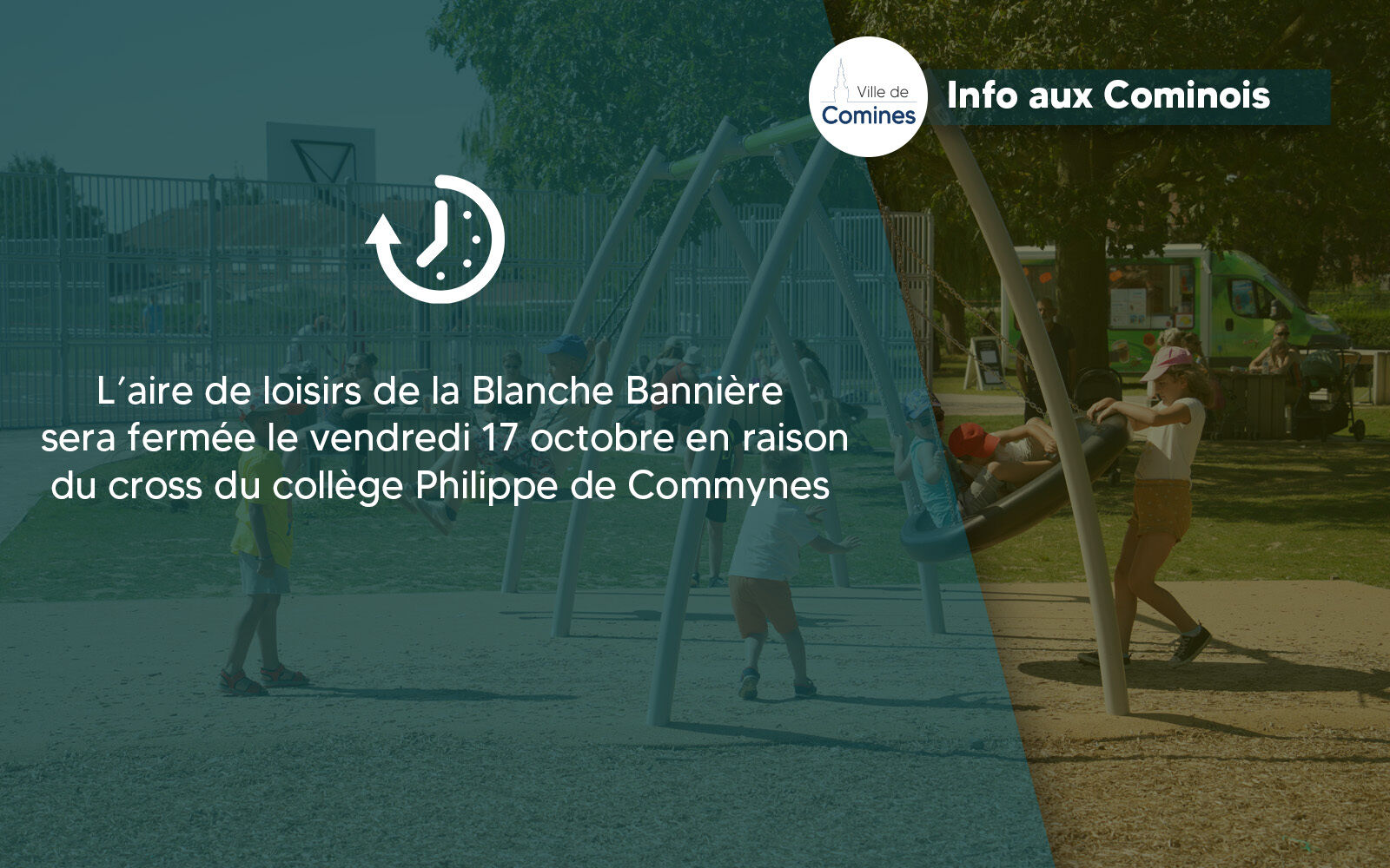 [Infos aux Cominois] Fermeture exceptionnelle de l'aire de la Blanche Bannière