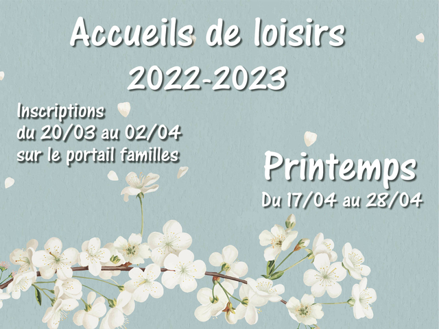 Inscriptions aux accueils de loisirs de printemps